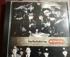 NO FUN AT ALL-THE BIG KNOCKOVER *CD NEW NOT SEALED NUOVO NON SIGILLATO RARO - Picture 1 of 2