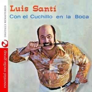 Luis Santi - Con El Cuchillo en la Boca [New CD]