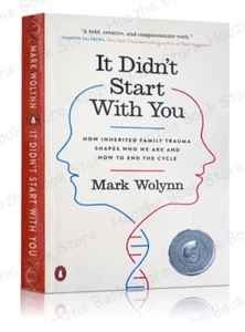 It Didn't Start with You: How Inherited Family Trauma Shapes Who We are and How - Picture 1 of 2