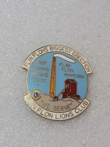 Flin Flons Biggest Erection 825' HBMS Smoke Stack Lions Club Manitoba Canada Pin - Picture 1 of 4