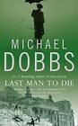 Last Man To Die By Dobbs 0006470971 Free Shipping
