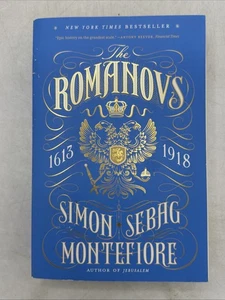 The Romanovs: 1613-1918 - Paperback By Montefiore, Simon Sebag - VERY GOOD - Picture 1 of 19