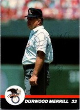 Durwood Merrill signed baseball card American League Umpire 1989 T&M Sports #28