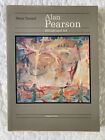 Alan Pearson His Life And Art By Denys Trussell - Art Book Hazard Press