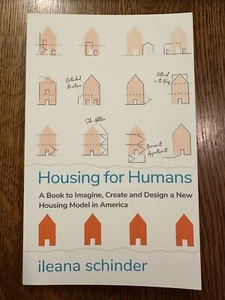 BRAND NEW Housing for Humans by Ileana Schinder (2021, Paperback) URBAN DESIGN - Picture 1 of 4