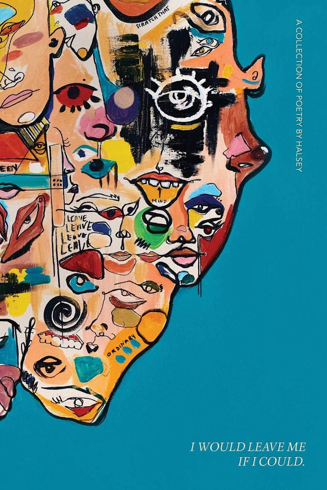 I Would Leave Me If I Could: A Collection of Poetry — 第 1/1 张图片