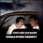 Mobilne Mniejszość Etniczna Miłość i Radio Samochodowe (winyl)