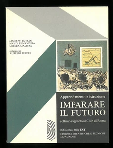 IMPARARE IL FUTURO AAVV BIBLIOTECA DELL'EST MONDADORI 1° ED 1979 - Foto 1 di 1