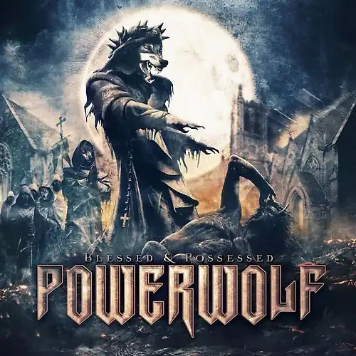 Powerwolf - Blessed & Possessed [Limited Mediabook Edtion, 2 CDs] - Bild 1 von 1