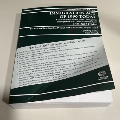 Immigration Act of 1990 Today - Immigration Law Library Series - 2021-22 Edition - Image 1 of 4