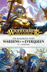 Warhammer - Wardens of the Everqueen The Realmgate Wars Soft Cover New - Picture 1 of 5