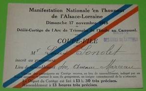 17-11 1918 COUPE-FILE DEFILE CORTEGE POUR ALSACE LORRAINE ARC TRIOMPHE CARROUSEL - Imagen 1 de 2