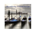 Meandering Around Europe