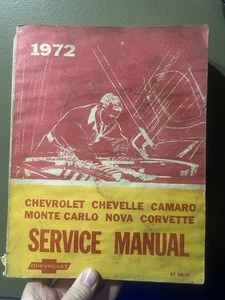 1972 Camaro Chevelle Monte Carlo Nova Corvette Shop Service Repair Manual - Bild 1 von 4