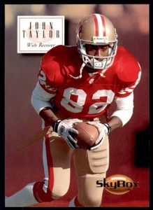1994 Skybox John Taylor San Francisco 49ers #139