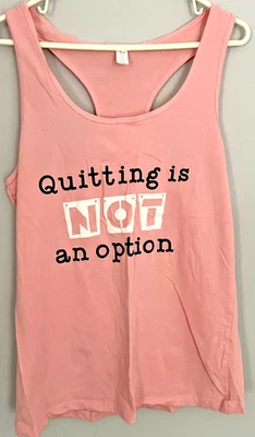 Quitting Is Not An Option Tank Top Womens 3XL Pink Racerback Workout Graphic - Image 1 of 4