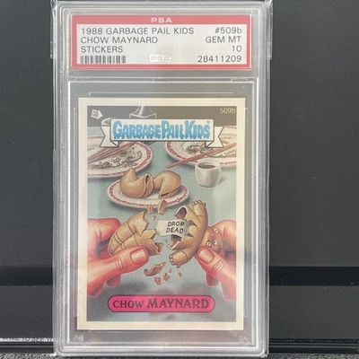 1988 GARBAGE PAIL KIDS SERIES 13 #509B CHOW MAYNARD PSA 10 GEM MINT - Image 1 of 2