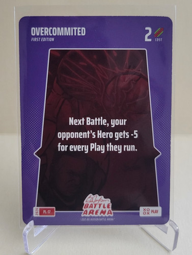 2026 BO JACKSON BATTLE ARENA OVERCOMMITED 1ST EDITION PLAY CARD SP PL-17