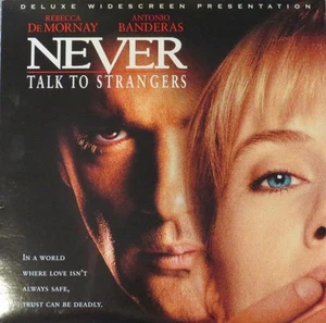 NEVER TALK TO STRANGERS LASERDISC - Imagen 1 de 1