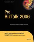 Pro BizTalk 2006 (Expert's Voice) By George Dunphy, Ahmed Metwal