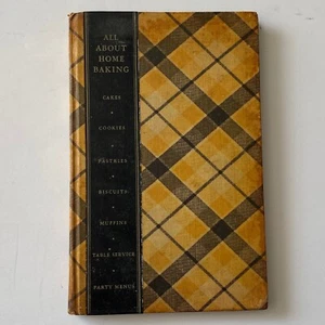 All About Home Baking General Foods Corp. First Edition 2nd Printing Hard Cover - Imagen 1 de 14
