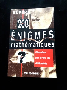 200 ENIGMES MATHEMATIQUES EUREKA SCIENCES/MATHEMATIQUES 500 - Bild 1 von 2