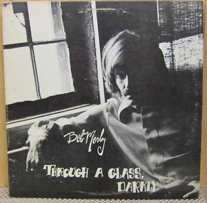 Bob Morley - Through A Glass Darkly - Jewel 1973 - Imagen 1 de 4