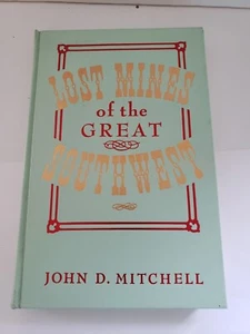 Lost Mines of the Great Southwest von John D. Mitchell (1970 Hardcover) - Bild 1 von 12