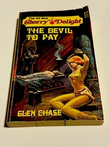 Vtg The All New Cherry Delight The Devil To Pay Glen Chase 1977 Erotic PB - Picture 1 of 17