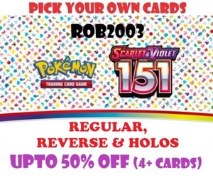 Pokemon 151 [REGULAR CARDS] PICK YOUR OWN / MIX & MATCH Singles. (Buy4Get10FREE)
