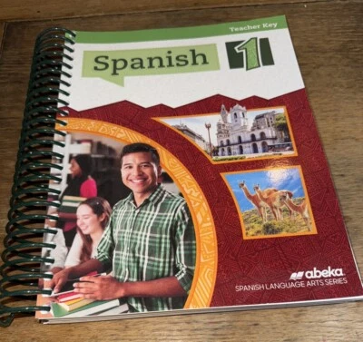 ABeka Spanish 1 Teacher Key 2021 Spiral Bound Homeschool High School - NEW - Image 1 of 4