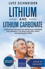 Lutz Schneider lithium et carbonate de lithium - Un médicament f (livre de poche)
