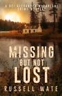 Missing But Not Lost 9781803780856 Russell Wate   Free Tracked Delivery