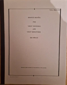 Willys Jeep CJ-2A CJ-3A CJ-3B CJ-5/6 Libro Manual Segunda Guerra Mundial Jeeps Hotchkiss M201 motor - Imagen 1 de 3