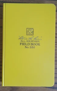 Rite in the Rain 350 "Field Book" Bound-Poly (Yellow) 4.75" x 7.5" x .625, New - Picture 1 of 3