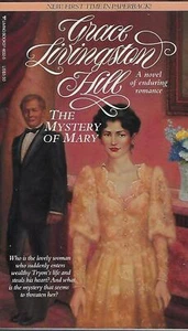 Grace Livingston Hill (#86) THE MYSTERY OF MARY, 1990 PB - Bild 1 von 2