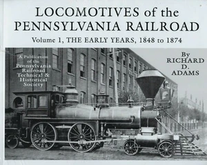 Lokomotiven der Pennsylvania Railroad, Vol. 1, Die frühen Jahre - (neues Buch) - Bild 1 von 2