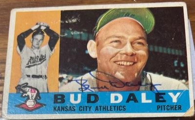 1960 Topps BUD DALEY #8 🔥 A’s 🔥 GORGEOUS Autograph 🔥 Auto ⚾️ died 2024 - Image 1 of 2