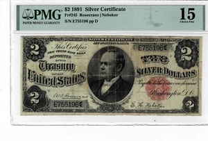 1891 $2 Silver Certificate-fr.245--PMG Choice Fine 15--Comment free! - Picture 1 of 6