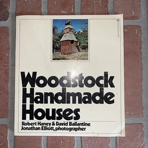 Woodstock Handarbeit Häuser, R. Haney 1974 Hippie Architektur Buch Gegenkultur - Bild 1 von 7