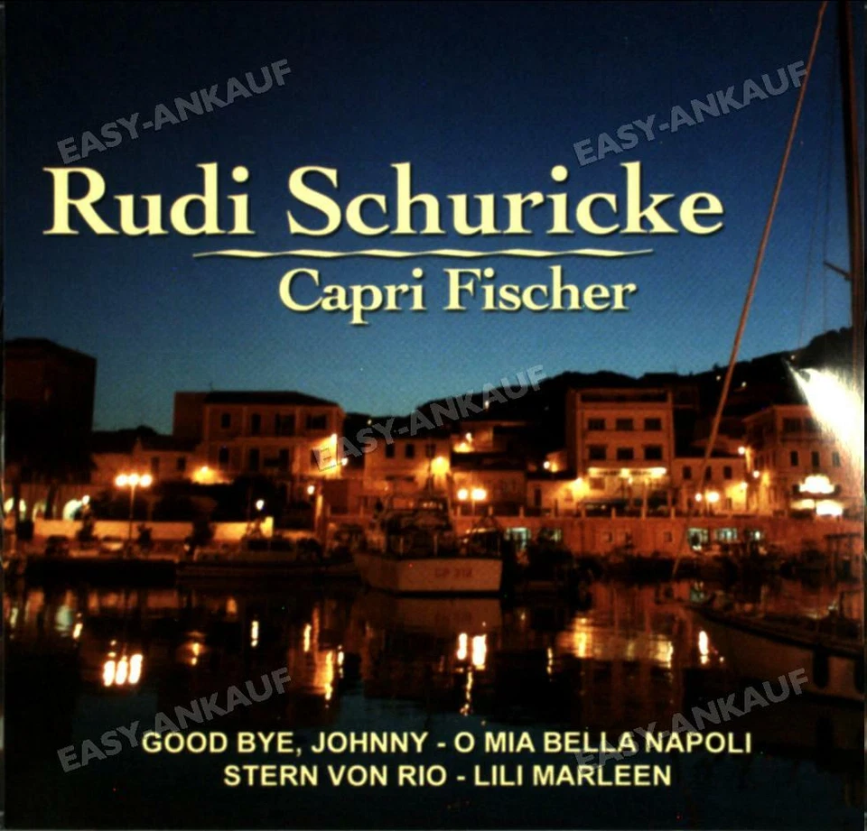 Schuricke Rudi - Capri Fischer . - Bild 1 von 1