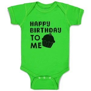 Baby Bodysuit Happy Birthday to Me Cupcake Style A Funny Boy & Girl Baby Clothes - Picture 1 of 21