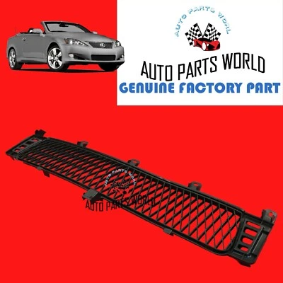 GENUINE LEXUS 10-15 IS250/350 CONVERTIBLE FRONT LOWER BUMPER GRILLE 53112-53130 - Image 1 of 4