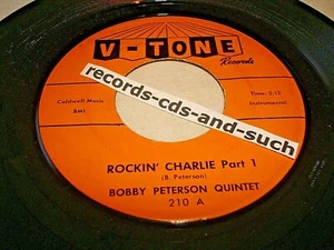 BOBBY PETERSON QUINTET-ROCKIN' CHARLIE PART 1 & 2-V-TONE 210 VG VINYL RECORD 45 - Picture 1 of 2