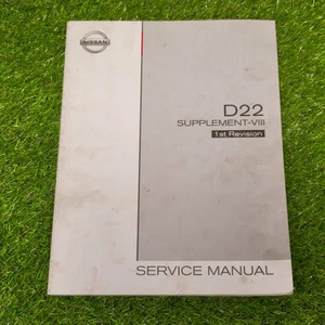 Nissan D22 Supplement-VIII 1st Revision Service Manual October 2003  - Picture 1 of 5