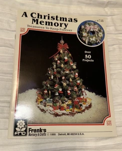 Vintage 1990 A Christmas Memory: Treasures To Keep Forever - Over 50 Projects - Picture 1 of 3