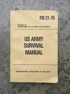 U.S. Army Survival Manual FM 21-76 Headquarters Department of the Army - Picture 1 of 3