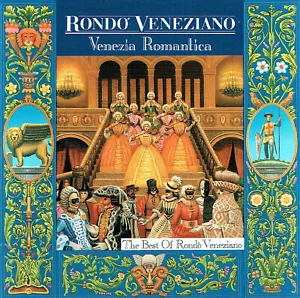 (CD) Rondò Veneziano – Venezia Romantica (The Best Of Rondò Veneziano) - Bild 1 von 2