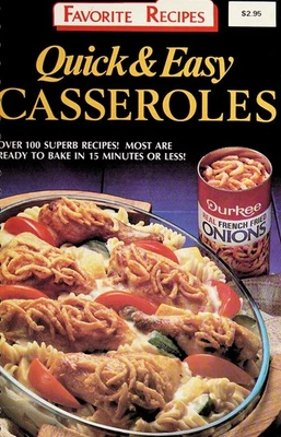 Quick & Easy Casseroles Favorite Recipes - Image 1 of 2