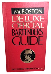Mr. Boston Deluxe Official Bartender's Guide New Worldwide Edition ©1979 New Old - Picture 1 of 6